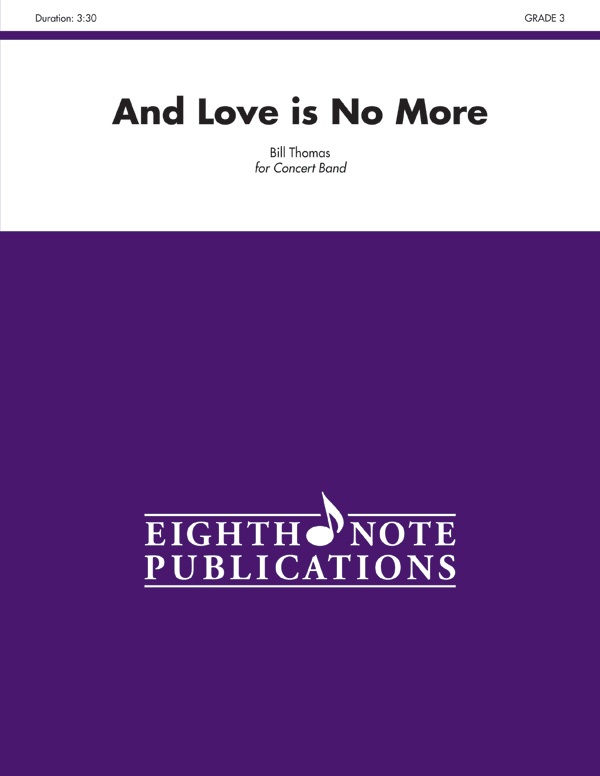 And Love Is No More Conductor Score & Parts