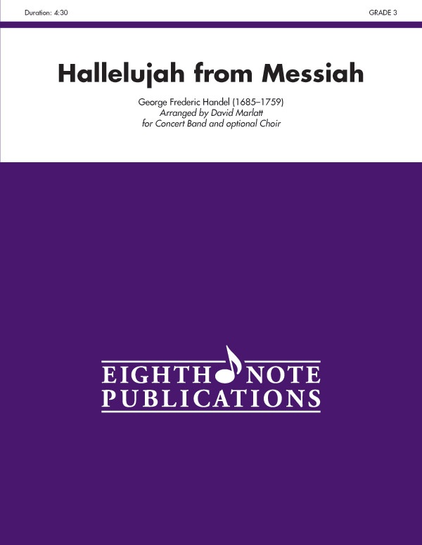 Hallelujah (From Messiah) For Concert Band And Optional Choir Conductor Score & Parts