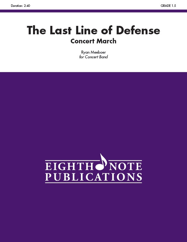 The Last Line Of Defense Concert March Conductor Score & Parts