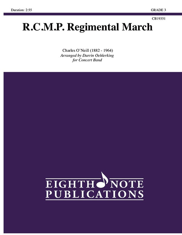 R.C.M.P. Regimental March Conductor Score & Parts