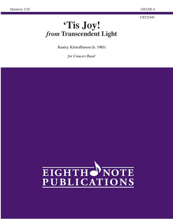 'Tis Joy! From Transcendent Light Conductor Score & Parts