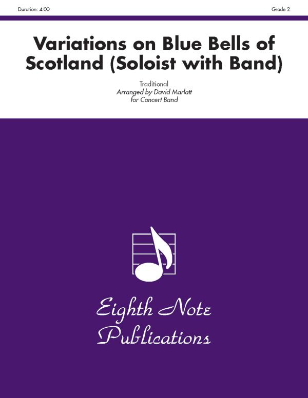 Variations On Blue Bells Of Scotland Soloist With Band Conductor Score & Parts