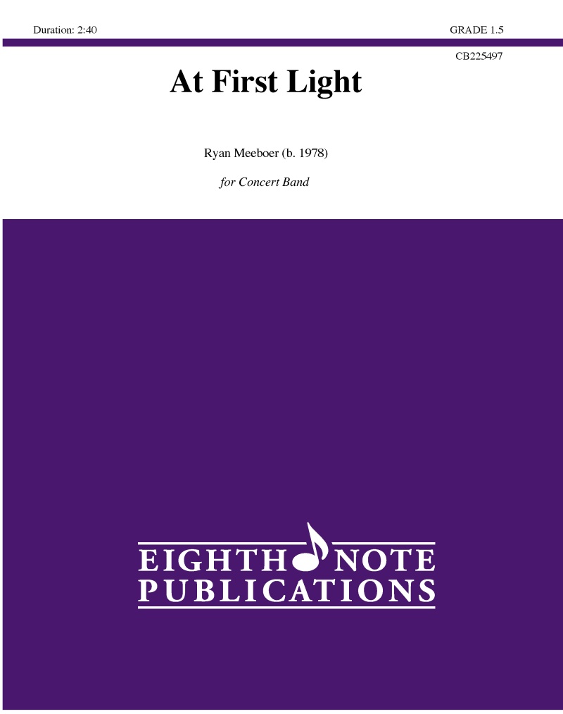 At First Light For Concert Band Conductor Score & Parts