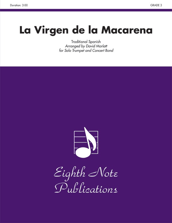 La Virgen De La Macarena Solo Trumpet And Concert Band Conductor Score & Parts