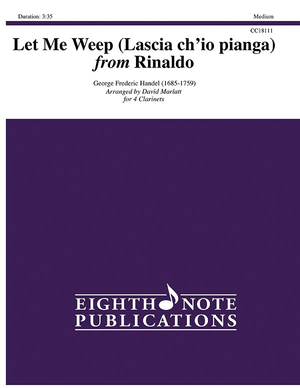 Let Me Weep (Lascia Ch'io Pianga) From Rinaldo Score & Parts