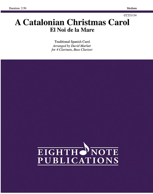 A Catalonian Christmas Carol El Noi De La Mare Score & Parts