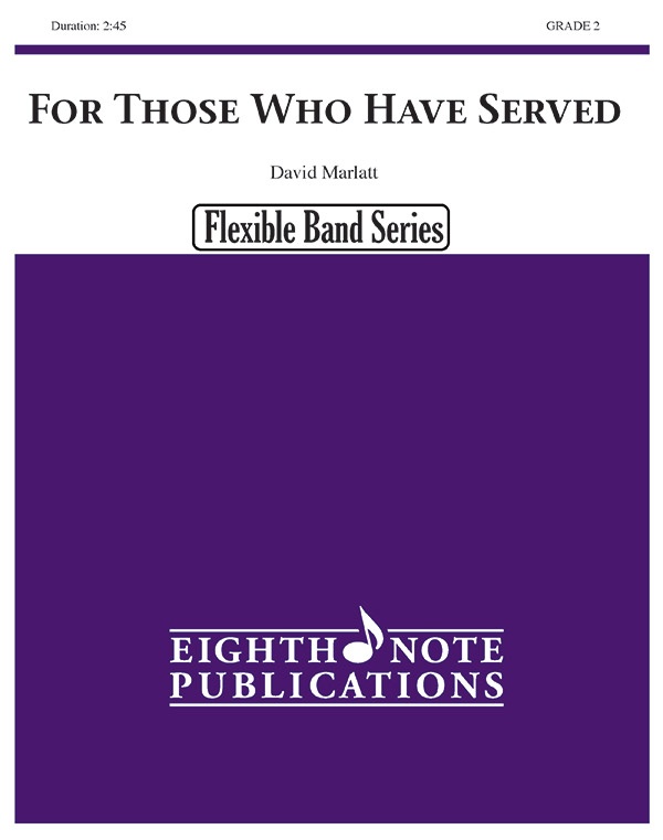 For Those Who Have Served Conductor Score & Parts