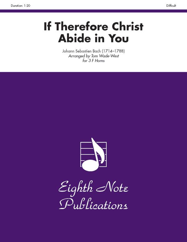If Therefore Christ Abide In You Score & Parts