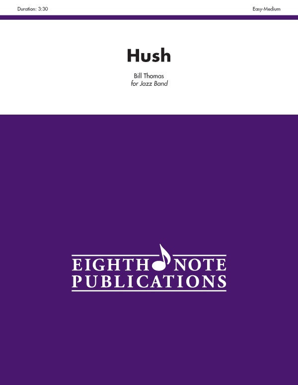 Hush Conductor Score & Parts