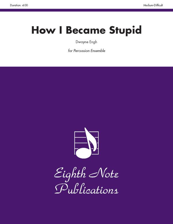 How I Became Stupid For 3 Players Score & Parts