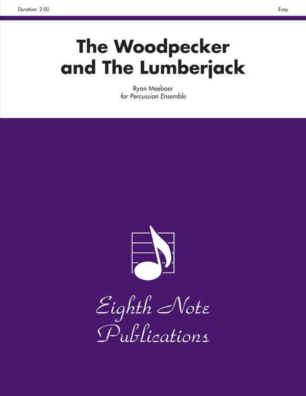 The Woodpecker And The Lumberjack Score & Parts
