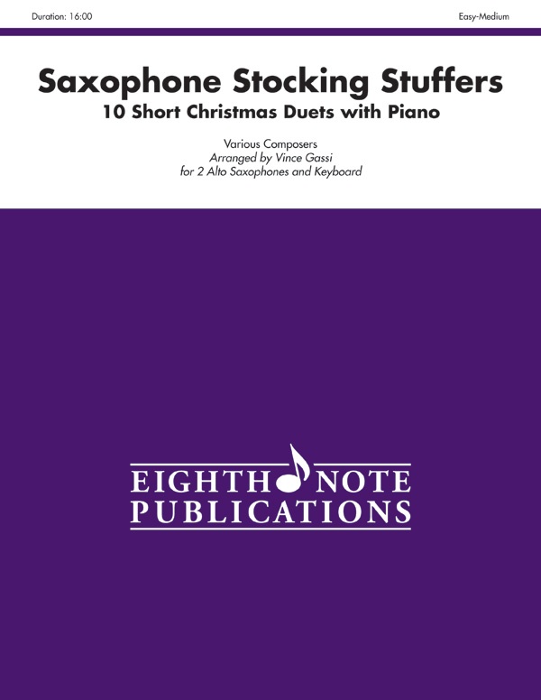 Stocking Stuffers For Alto Saxophone 10 Short Christmas Duets With Piano Part(S)