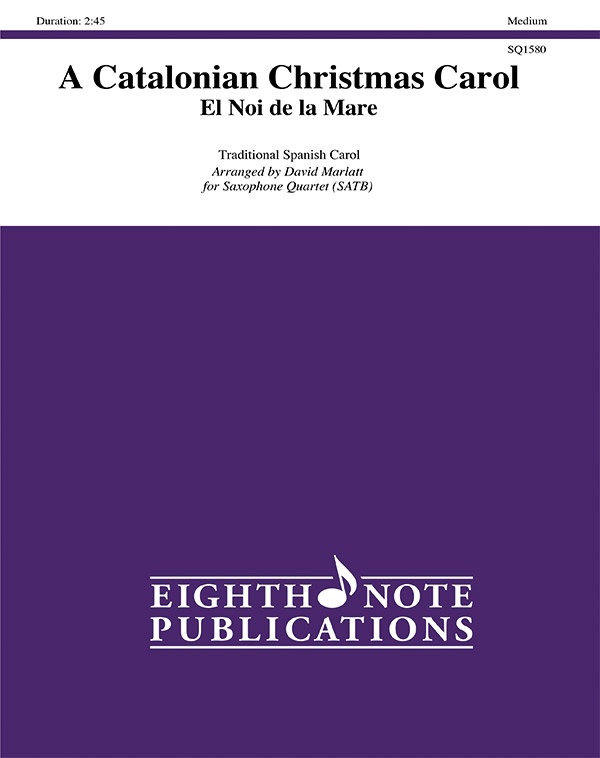 A Catalonian Christmas Carol -- El Noi De La Mare Score & Parts