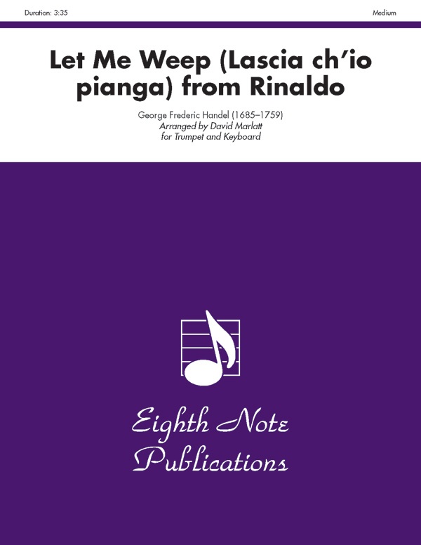 Let Me Weep (Lascia Ch'io Pianga) (From Rinaldo) Part(S)