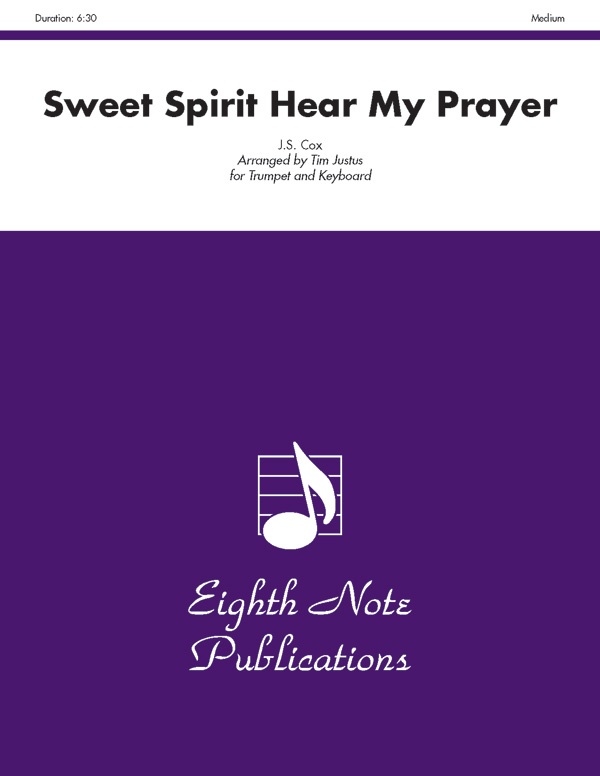 Sweet Spirit Hear My Prayer Part(S)