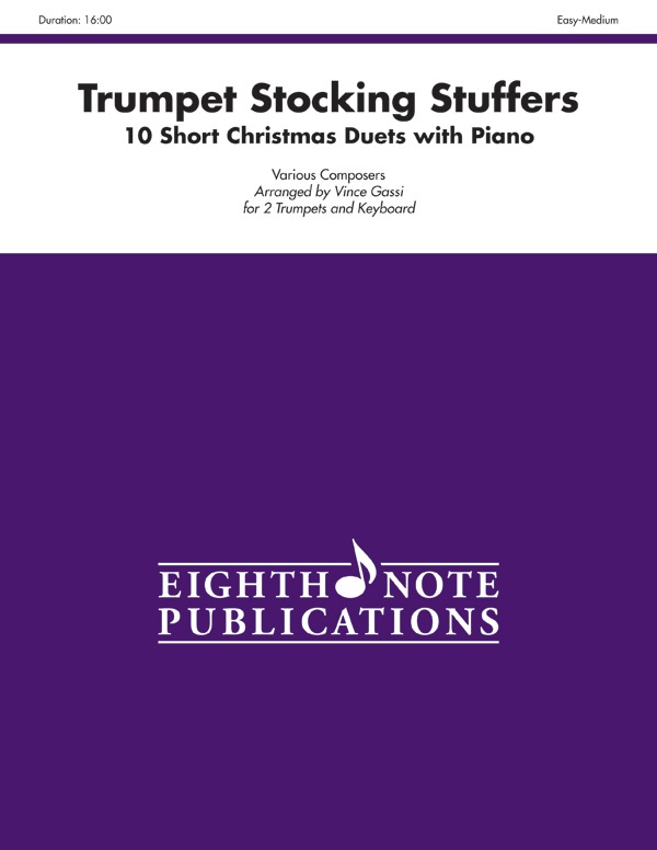 Stocking Stuffers For Trumpet 10 Short Christmas Duets With Piano Part(S)
