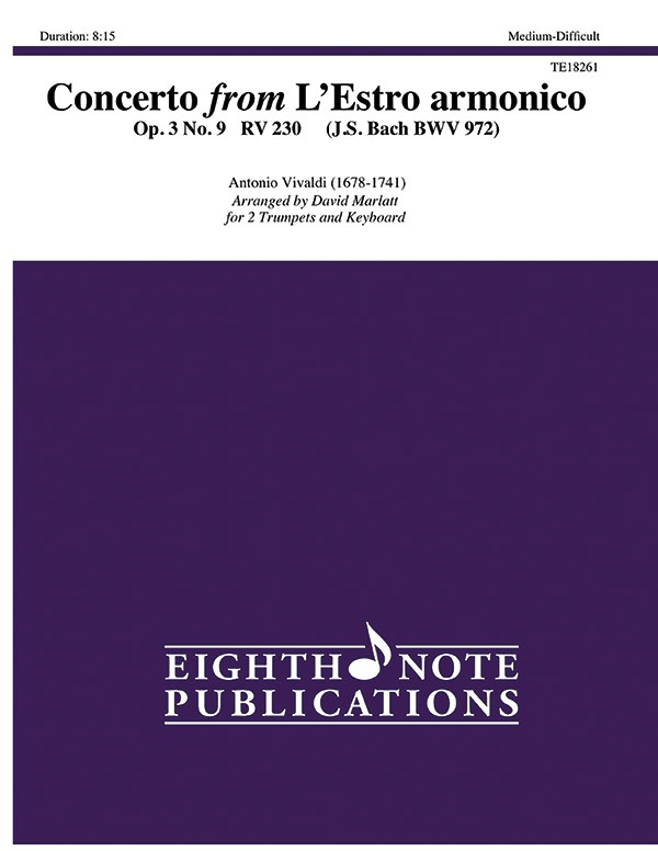 Concerto From L'estro Armonico, Op. 3, No. 9 Rv 230 (J. S. Bach Bwv 972) Score & Parts