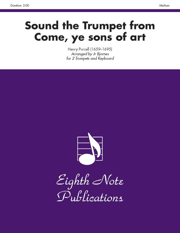 Sound The Trumpet (From Come, Ye Sons Of Art) Part(S)