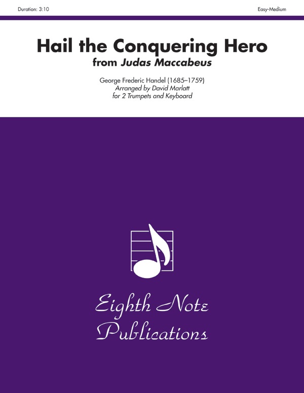 Hail The Conquering Hero (From Judas Maccabeus) Part(S)