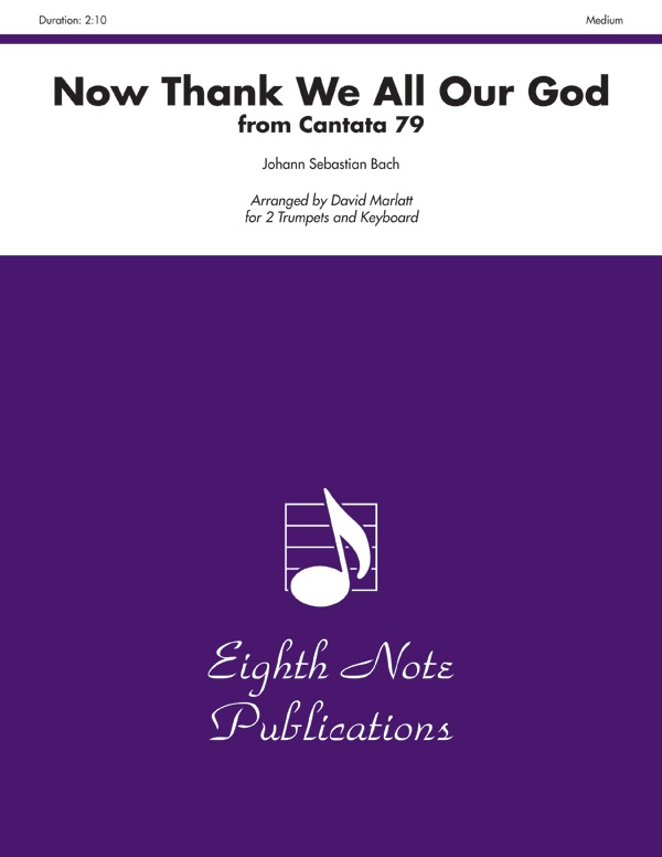 Now Thank We All Our God (From Cantata 79) Part(S)