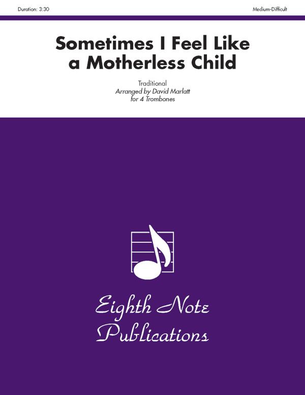 Sometimes I Feel Like A Motherless Child Score & Parts