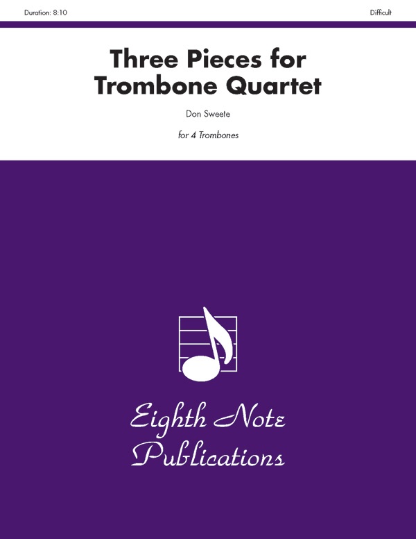 Three Pieces For Trombone Quartet Score & Parts