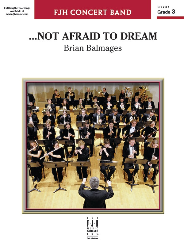 Not Afraid To Dream Conductor Score