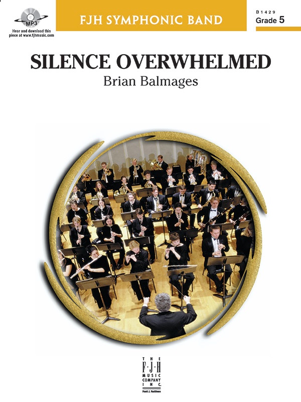 Silence Overwhelmed Conductor Score & Parts
