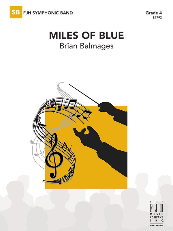 Miles Of Blue Conductor Score & Parts