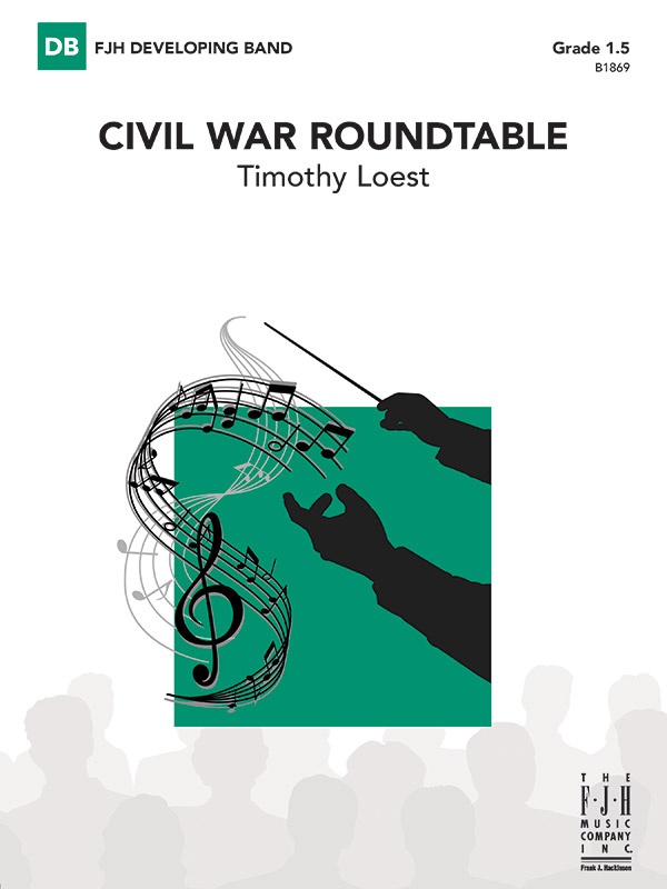 Civil War Roundtable Conductor Score & Parts