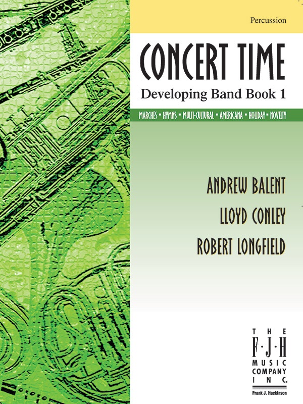 Concert Time Developing Band Book 1 - Percussion Book