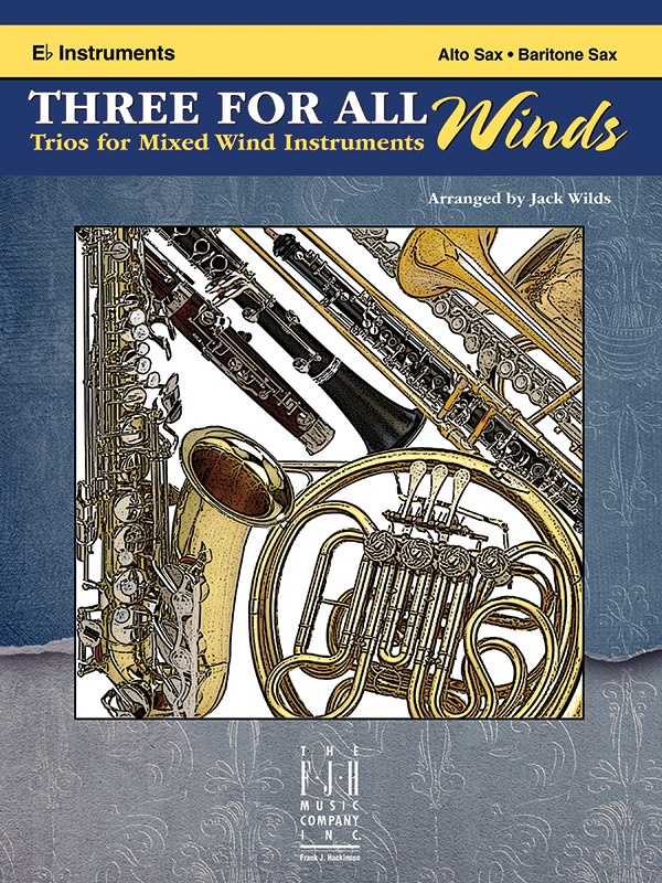 Three For All Winds - E-Flat Instruments Book