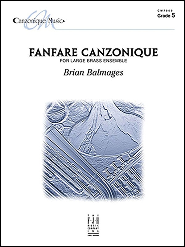 Fanfare Canzonique Conductor Score