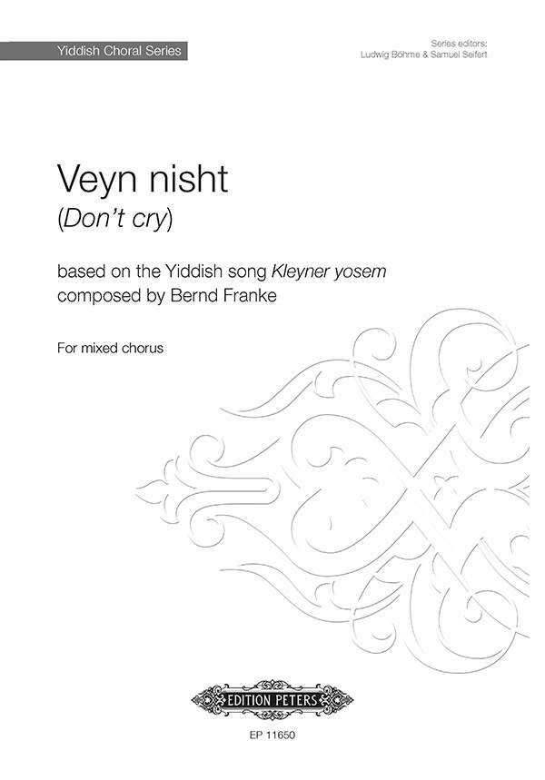 Veyn Nisht (After Kleyner Yosem) Don't Cry Choral Octavo