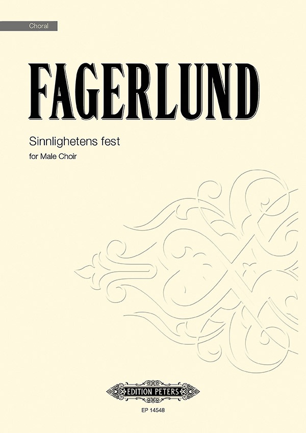 Sinnlighetens Fest For Male Choir Choral Octavo