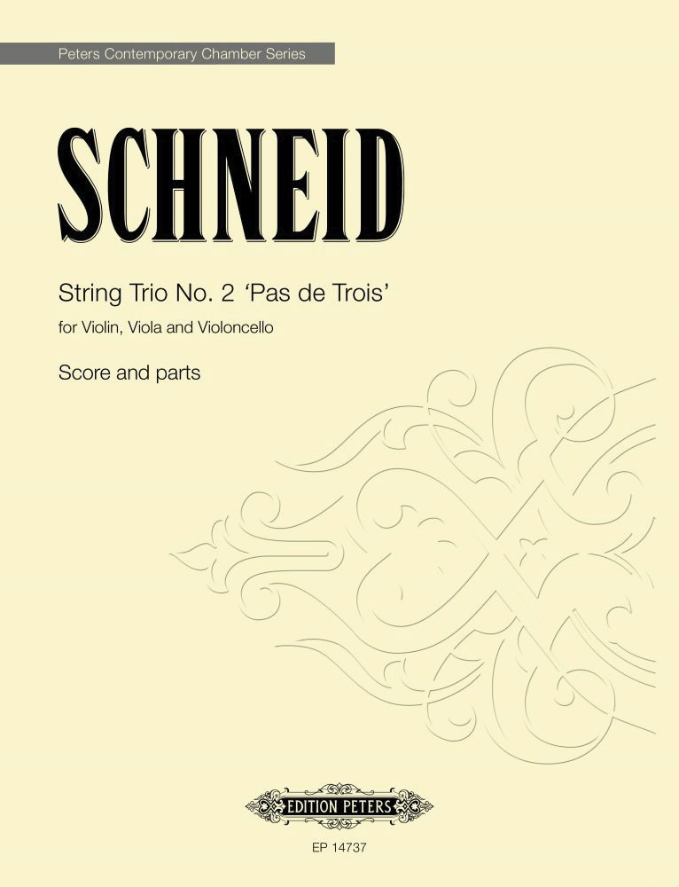 String Trio No. 2 'Pas De Trois' (Score And Parts) For Violin, Viola And Cello Conductor Score & Parts