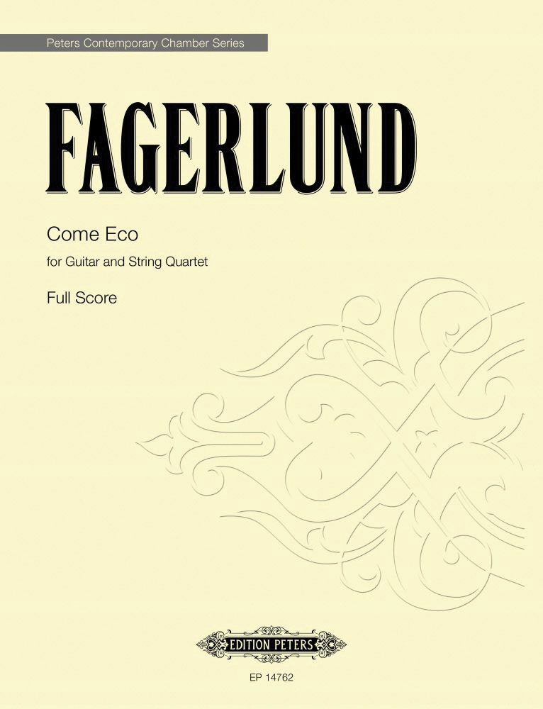 Come Eco For Guitar And String Quartet Conductor Score & Parts