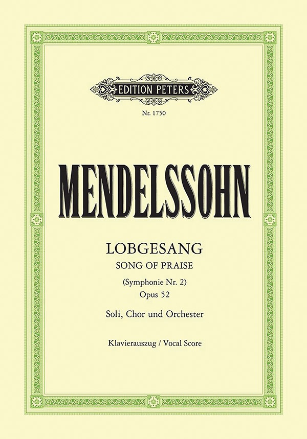 Lobgesang (Symphony No. 2 In B Flat) Op. 52 (Vocal Score) Symphony-Cantata For Sst Soli, Choir And Orchestra (Ger) Book