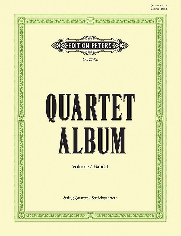 Quartett-Album: Collection Of Famous Pieces For String Quartet, Vol. 1 Set Of Parts Book