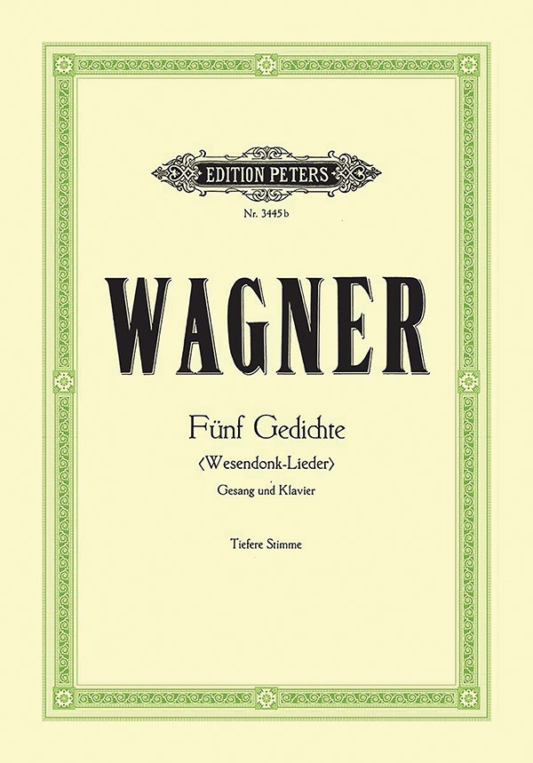 Wesendonck-Lieder: 5 Songs For Female Voice And Piano (Lower Voice) Ger/Eng Book