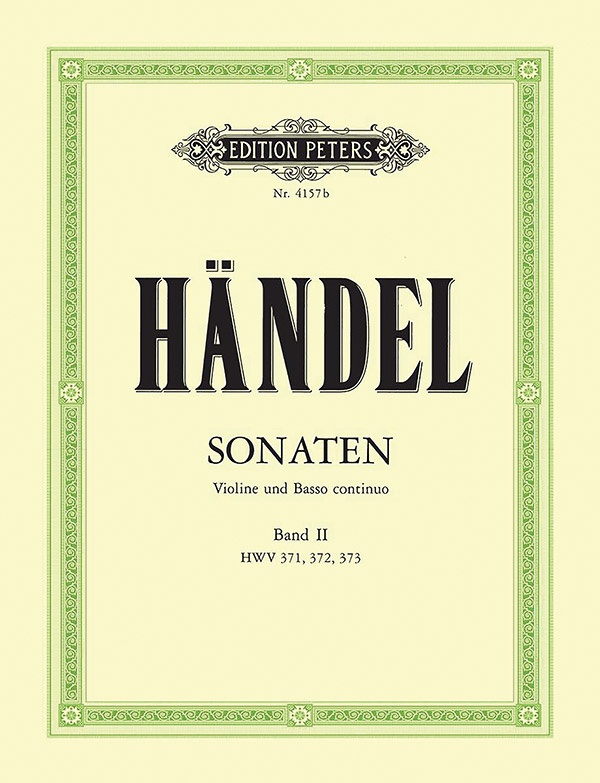 Sonatas For Violin And Continuo, Vol. 2 Hwv 371-373; Continuo Realized For Harpsichord/Piano (Cello Ad Lib.) Book