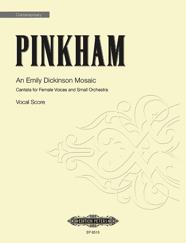 An Emily Dickinson Mosaic Cantata For Female Voices And Small Orchestra Book