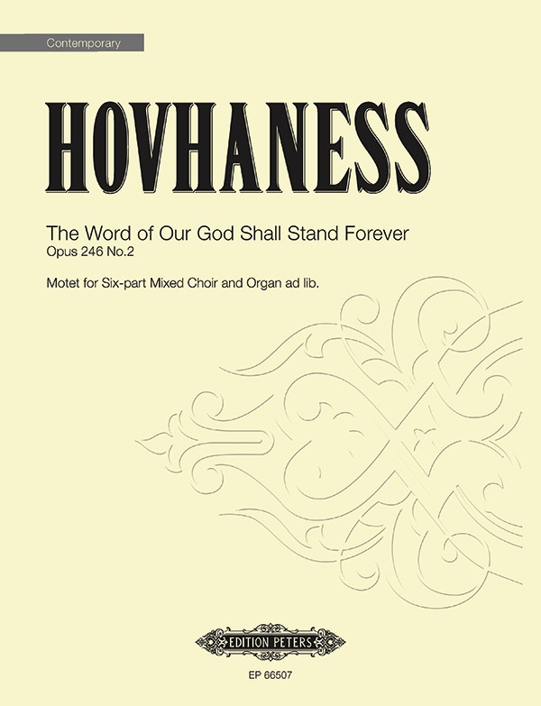 The Word Of Our God Shall Stand Forever Op. 246, No. 2 Motet For 6-Part Mixed Choir And Organ Ad Lib. Choral Octavo