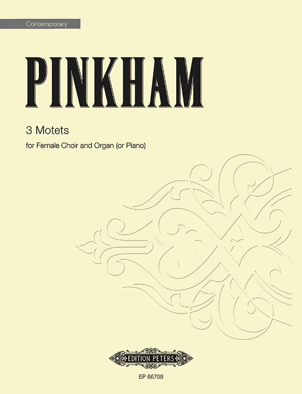 3 Motets For Female Choir And Organ (Piano) Revised Version From 1975 Choral Octavo