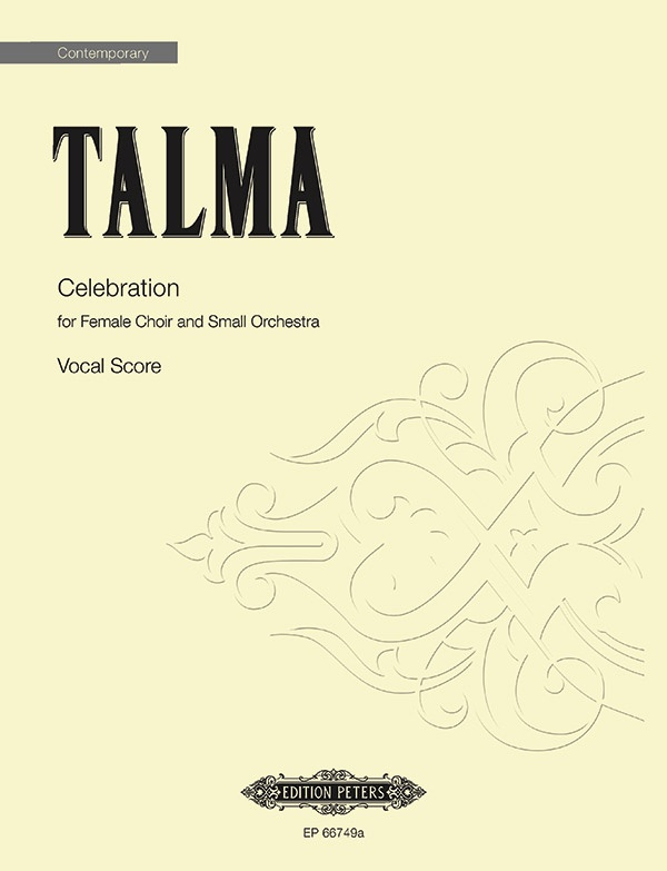 Celebration For Female Choir And Small Orchestra Choral Octavo