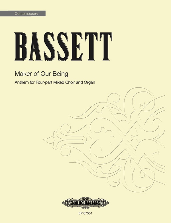 Maker Of Our Being Anthem For 4-Part Mixed Choir And Organ Choral Octavo