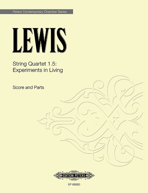 String Quartet 1.5: Experiments In Living Conductor Score & Parts