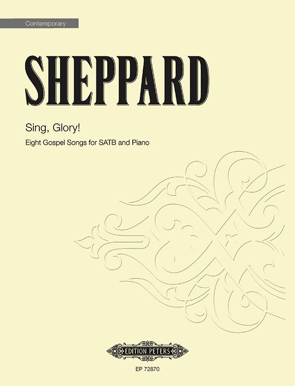 Sing, Glory! Eight Gospel Songs For Satb And Piano Book