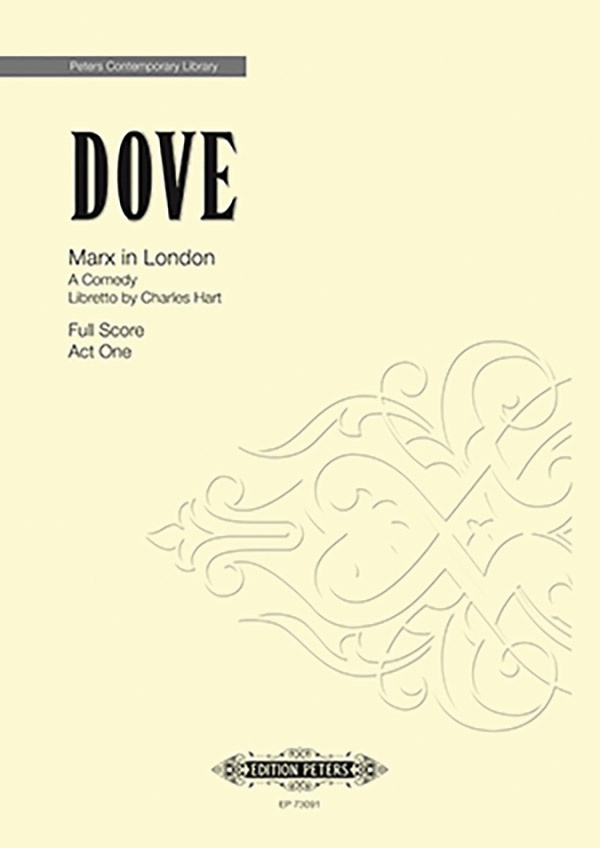 Marx In London A Comedy - Libretto By Charles Hart. After An Original Scenario By jüRgen Weber Book