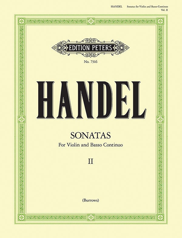 Sonatas For Violin And Continuo (New Edition), Vol. 2 Hwv 288, 358, 368, 370, 371 Etc., Cont. Real. For Hpd./Pno., Vc. Ad Lib., Urtext Book